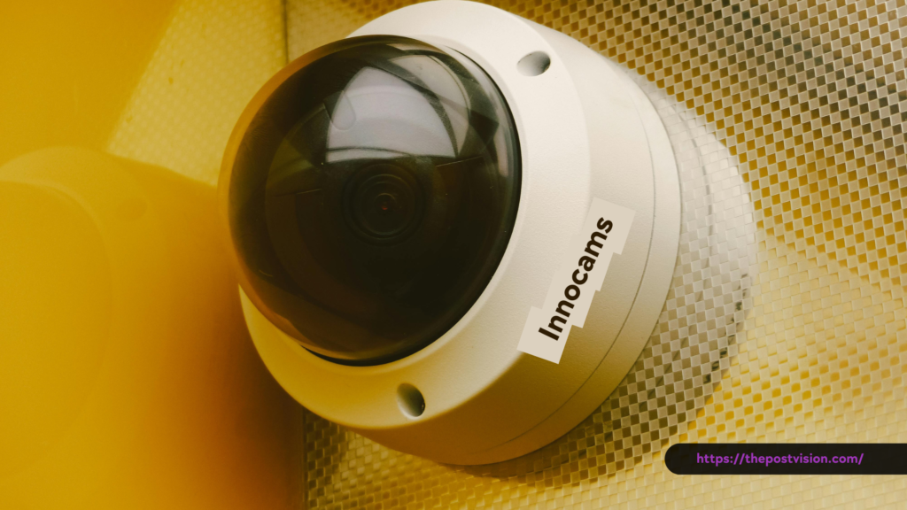 Innocams: Your Ultimate Guide to Home Security