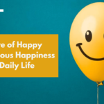 Wave of Happy Continuous Happiness in Daily Life